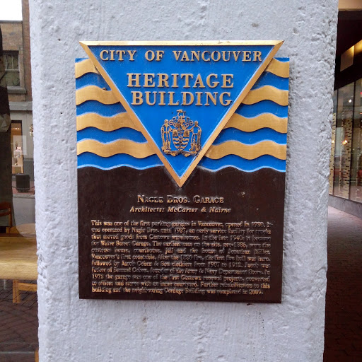 CITY OF VANCOUVER HERITAGE BUILDING Nagle Bros. Garage Architects: McCarter & Nairne This was one of the first parking garages in Vancouver, opened in 1930. It was operated by the Nagle Bros....