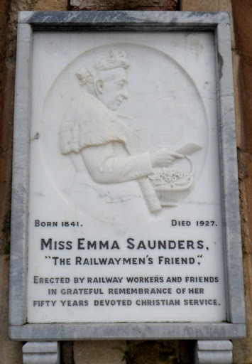 The plaque is on the wall at the station entrance. Miss Emma Saunders was a charity worker who visited sick railwaymen in hospital and founded the Bristol and West of England Railwaymen's...