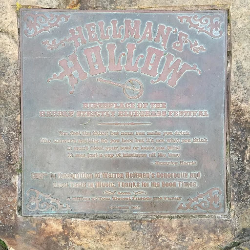 HELLMAN'S HOLLOW  BIRTHPLACE OF THE HARDLY STRICTLY BLUEGRASS FESTIVAL You feel the thirst but none can make you drink The answer's waiting for you here but it's not what you think It won't steal...
