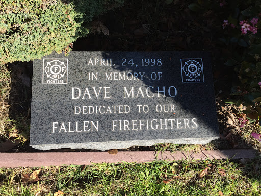 APRIL 24, 1998 IN MEMORY OF DAVE MACHO DEDICATED TO OUR FALLEN FIREFIGHTERS