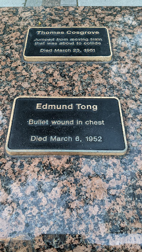 Thomas Cosgrove   Jumped from moving train that was about to collide Died March 23, 1951   Edmund Tong   Bullet wound in chest   Died March 6, 1952Submitted by @lampbane