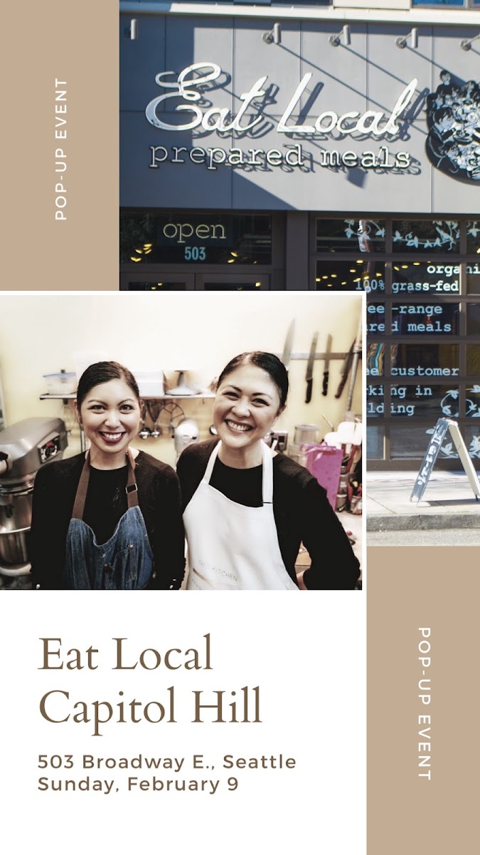 Pop-up event at Eat Local Capitol Hill on Sun, Feb 9 from 12-4pm. Come by!