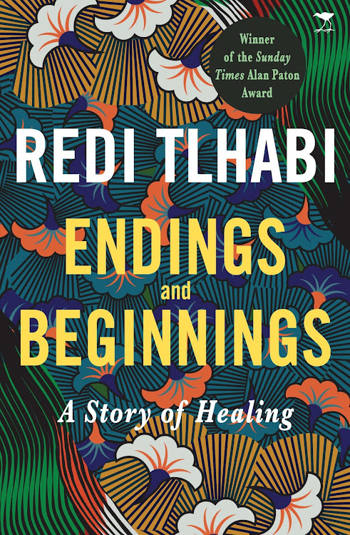 'Endings and Beginnings: A Story of Healing' by Redi Tlhabi.