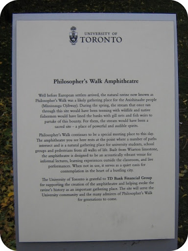 Well before European settlers arrived, the natural ravine now known as Philosopher's Walk was a likely gathering place for the Anishinaabe people (Mississauga Ojibway). During the spring, the...