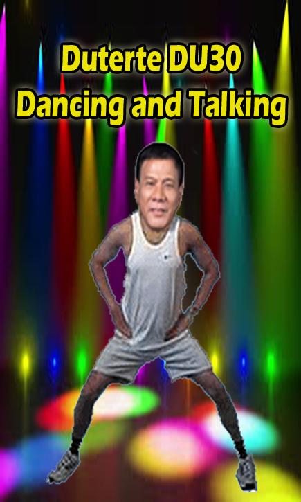 Android application Duterte Du30 Dancing &amp; Talking screenshort