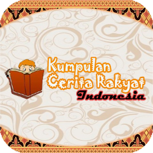 Download Kumpulan Cerita Rakyat For PC Windows and Mac