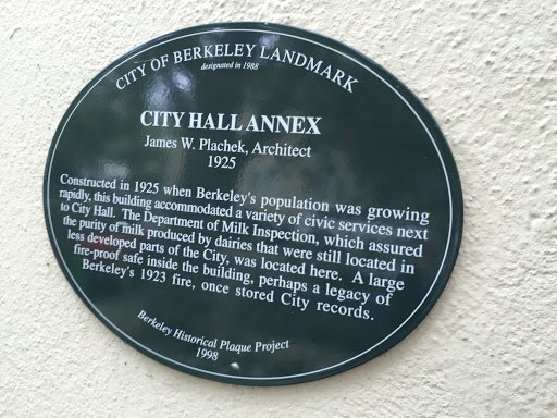 CITY OF BERKELEY LANDMARK designated in 1988 CITY HALL ANNEX James W. Plachek, Architect 1925 Constructed in 1925 when Berkeley’s population was growing rapidly, this building accommodated a...