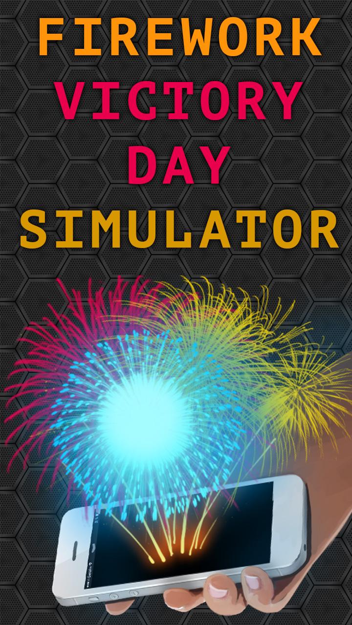 Android application Firework Victory Day Simulator screenshort