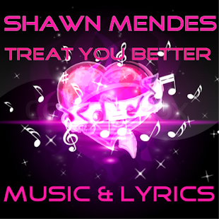How to mod Shawn Mendes-Treat You Better patch 1.0 apk for pc