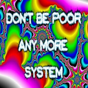 Dont Be Poor Any More System.apk 1.0