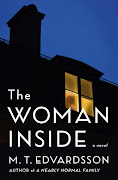 'The Woman Inside' by MT Edvardsson.