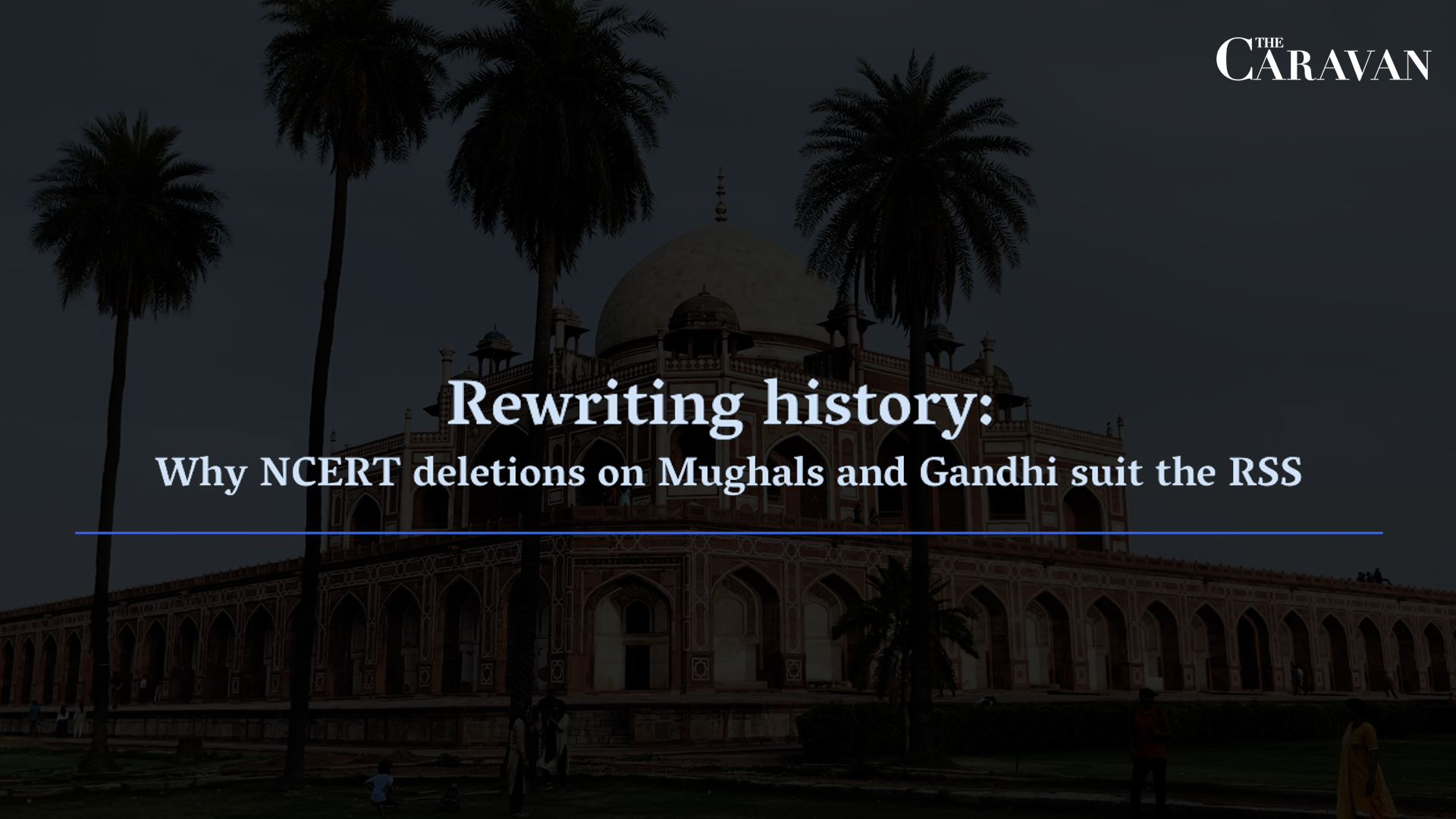 Why NCERT deletions on Mughals and Gandhi suit the RSS