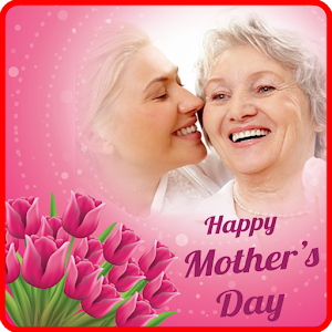 Download Happy Mother Day Photo Frames For PC Windows and Mac