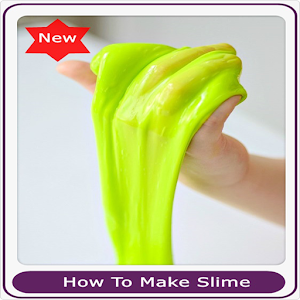 Download How To Make Slime For PC Windows and Mac