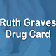 Download Ruth Graves Drug Card For PC Windows and Mac 1.0