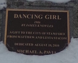 Dancing Girl 1956 By James Knowles A gift to the city of Stamford from Matthew and Lesta Stacom Dedicated August 10, 2010 Michael A. Pavia