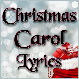 Download Christmas Carol songs Lyrics English. For PC Windows and Mac