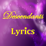 Descendants - Lyrics Apk