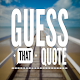 Download Guess That Quote For PC Windows and Mac 1.0