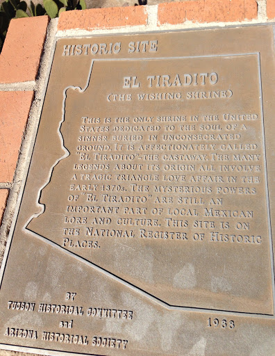 Plaque installed at the El Tiradito “Wishing Shrine” in the Barrio Viejo neighborhood of Tucson, Arizona.It reads:This is the only shrine in the United States dedicated to the soul of a sinner...