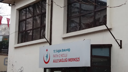 T.C Sağlık Bakanlığı Fatih 2 No'lu Aile Sağlığı Merkezi