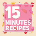 ダウンロード 15 Minutes Recipes をインストールする 最新 APK ダウンローダ
