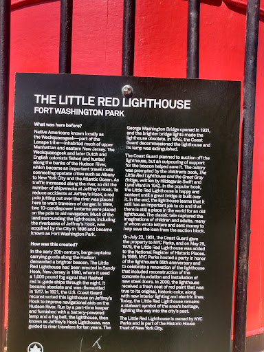 You can find images of the lighthouse here. Fort Washington Park The Little Red Lighthouse This text is part of Parks’ Historical Signs Project and can be found posted within the park. The Little...