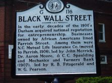 In the early decades of the 1900s, Durham acquired national reputation for entrepreneurship. Businesses owned by African Americans lined Parrish Street. Among them were N.C. Mutual Life Insurance...