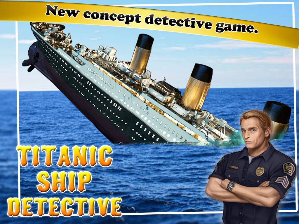 Android application Titanic Detective Unseen Case screenshort