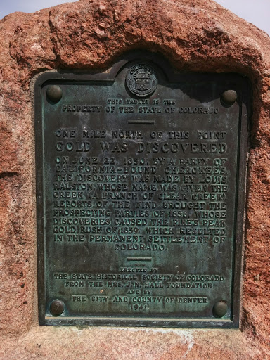 --THIS TABLET IS THE PROPERTY OF THE STATE OF COLORADO-- ONE MILE NORTH OF THIS POINT GOLD WAS DISCOVERED On June 22, 1850, by a party of California-bound Cherokees, the discovery was made by...