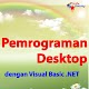 Download Pemrograman Desktop Visual Basic .NET For PC Windows and Mac 1.0