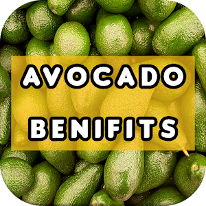 Download Avocado Benefits For PC Windows and Mac
