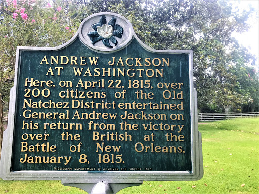 Here, on April 22, 1815, over 200 citizens of the Old Natchez District entertained General Andrew Jackson on his return from the victory over the British at the Battle of New Orleans, January 8, 1815.