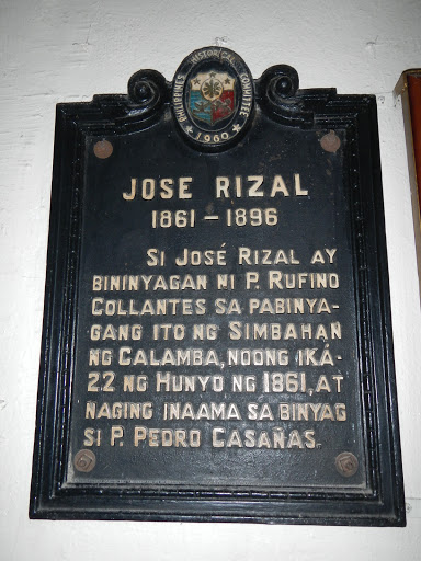 Si José Rizal ay bininyagan ni P. Rufino Collantes sa pabinyagang ito ng Simbahan ng Calamba, noong ika-22 ng Hunyo ng 1861, at naging inaama sa binyag si P. Pedro Casanas. Content courtesy of...