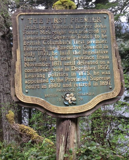 Irish-born Victoria lawyer John Foster McCreight was selected by Lieutenant-Governor Trutch to be British Columbia's first premier. Entering the Executive Council in July 1871, he laid the...