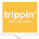 trippin'