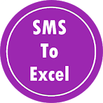 SMS TO EXCEL Apk