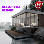 Glass House designs Apk