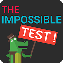 ダウンロード The Impossible Test! をインストールする 最新 APK ダウンローダ