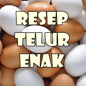 Download Resep Telur Enak For PC Windows and Mac