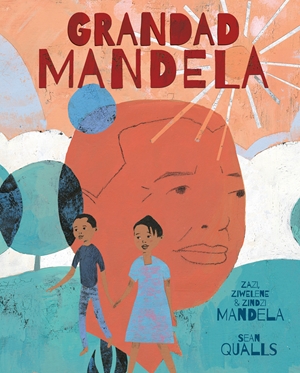 'Grandad Mandela'.