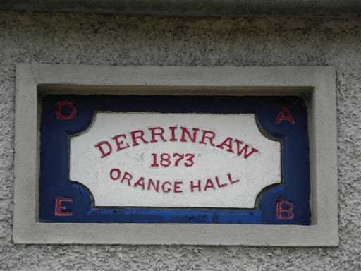 It is located here H9761 : Derrinraw Orange Hall © Copyright Kenneth Allen and licensed for reuse under this Creative Commons Licence . Submitted via Geograph