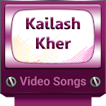 Kailash Kher Video Songs Apk