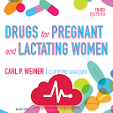 ダウンロード Drugs for Pregnant Lactating Women, 3rd E をインストールする 最新 APK ダウンローダ