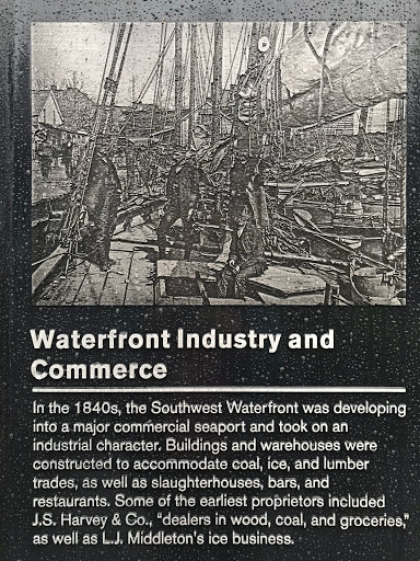 Waterfront Industry and CommerceIn the 1840s, the Southwest Waterfront was developing into a major commercial seaport and took on an industrial character. Buildings and warehouses were constructed...