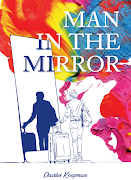 Reflections: The book 'Man in the Mirror' by Charles Koopman.
