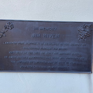 IN MEMORY JIM NIVEN LARKSPUR FIRE STATION IS DEDICATED IN THE MEMORY OF VOLUNTEER FIREMAN JIM NIVEN WHO DIED IN THE LINE OF DUTY ON JANUARY 2, 1973. HE GAVE HIS LIFE PROTECTING THE LIVES AND PROPERTY ...