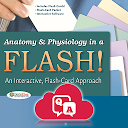 ダウンロード Anatomy & Physiology in a Flash!: Interac をインストールする 最新 APK ダウンローダ