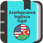 Azərbaycanca - İngiliscə lüğət Apk
