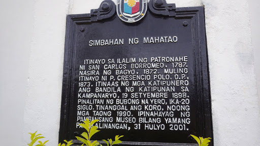 Itinayo sa ilalim ng patronahe ni San Carlos Borromeo, 1787. Nasira ng bagyo, 1872. Muling itinayo ni P. Cresencio Polo, O.P., 1873. Itinaas ng mga Katipunero ang bandila ng Katipunan sa...